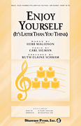 Enjoy Yourself! Two-Part choral sheet music cover